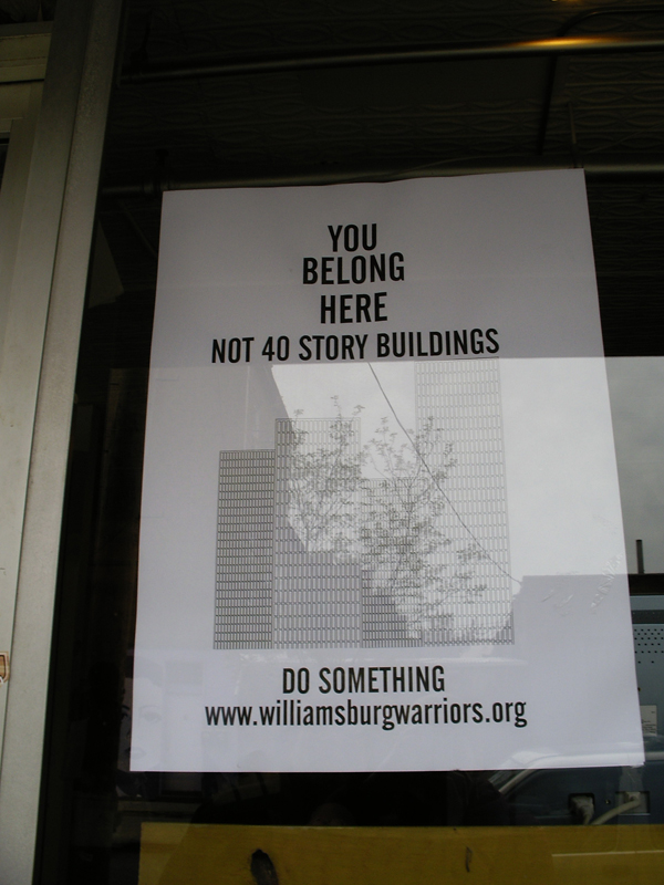 Plakat gegen die Hochhauspläne an der Williamsburg Waterfront (eigenes Foto)