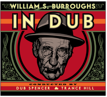 Burroughs in Dub