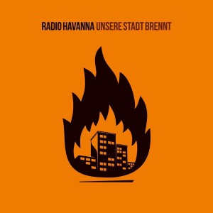 Album Cover " Unsere Stadt brennt"