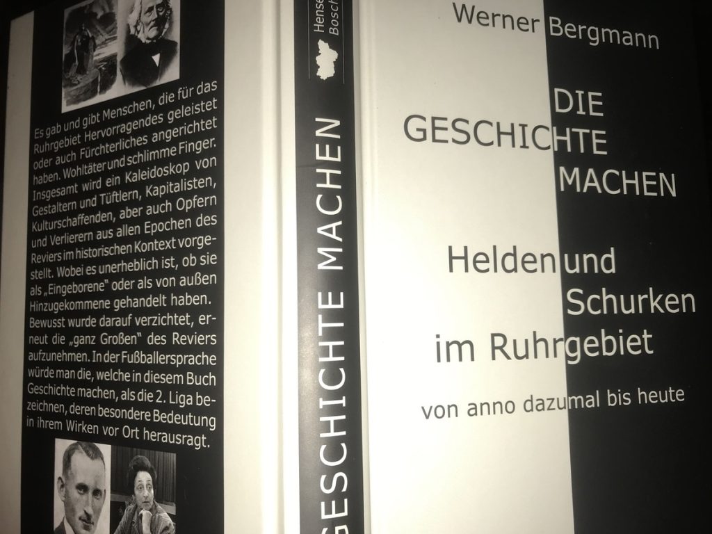 Helden und Schurken im Ruhrgebiet die Geschichte machten; Foto: Peter Ansmann