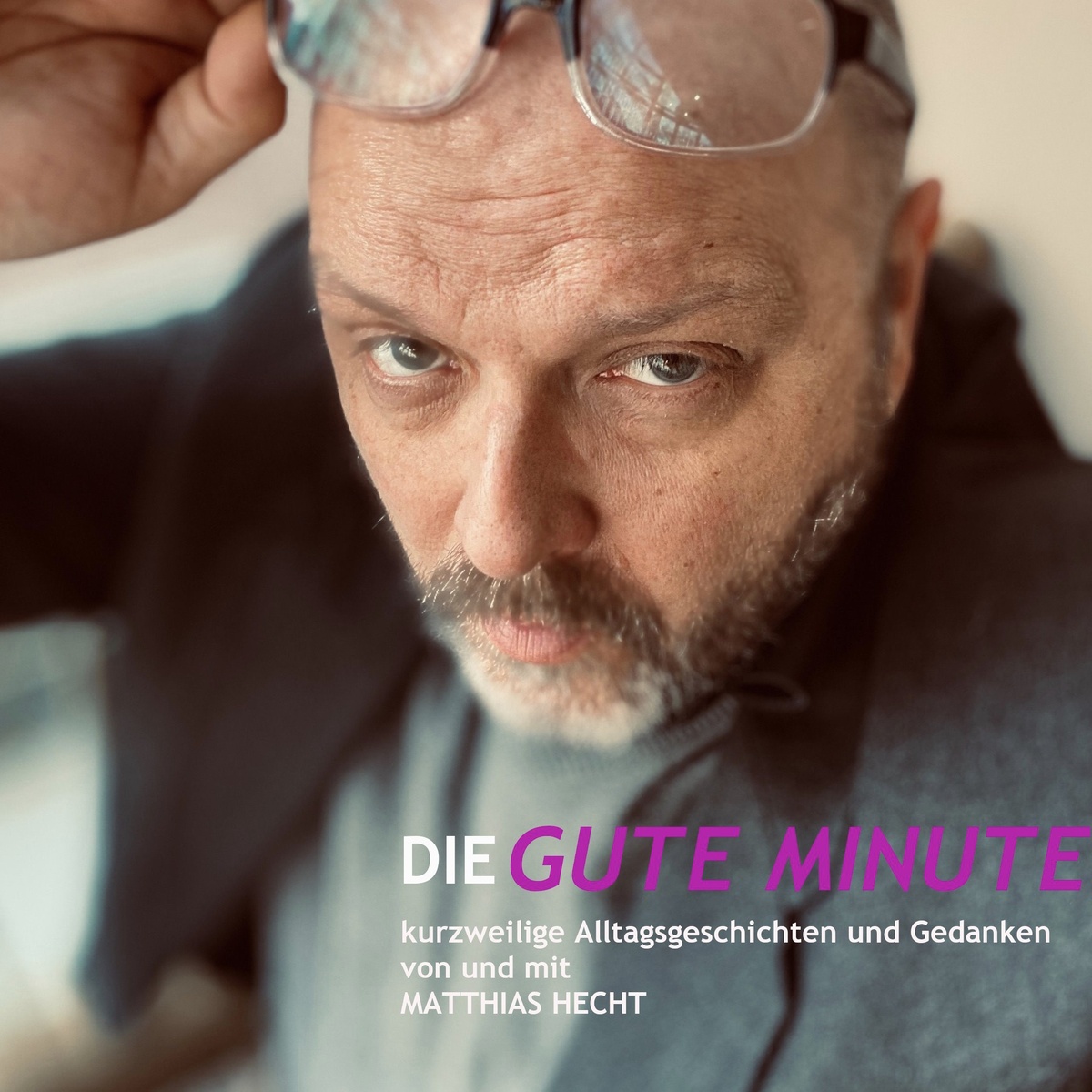 Cover des Podcast von Matthias Hecht Die Gute Minute