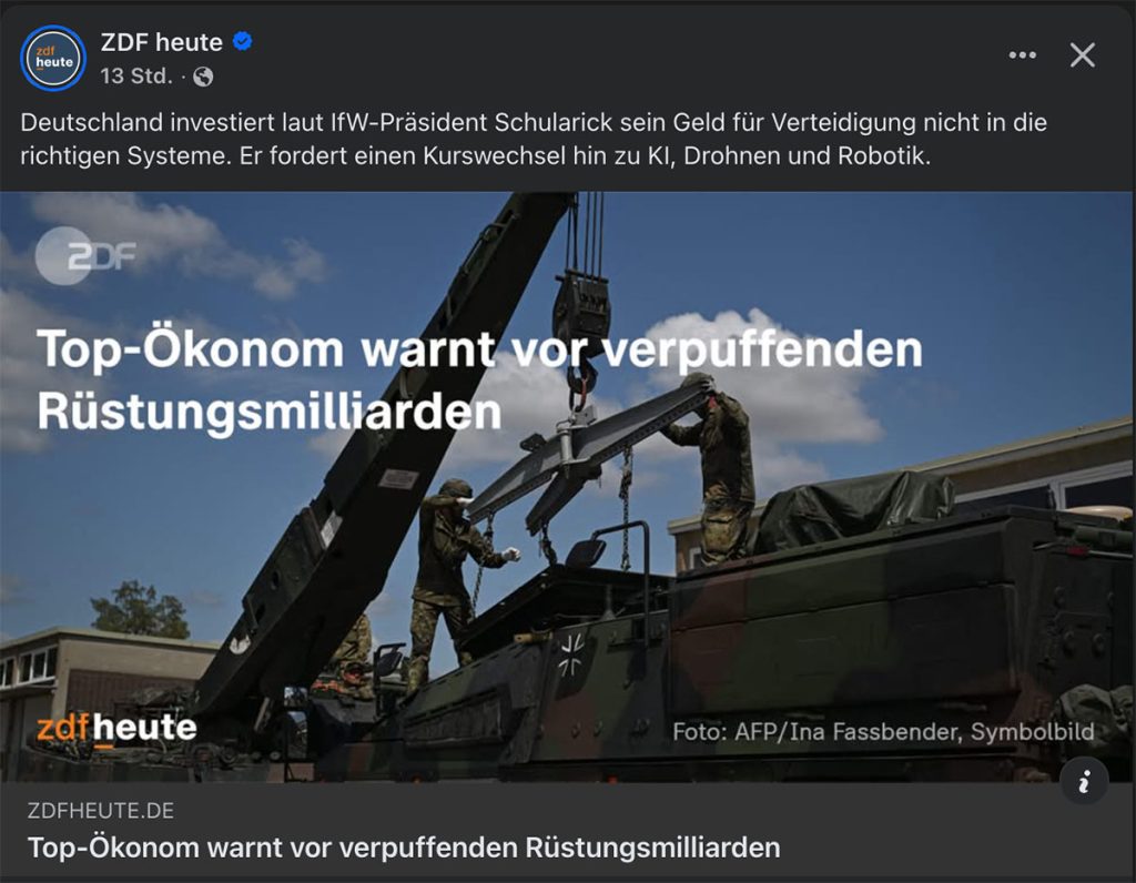 "Deutschland investiert laut IfW-Präsident Schularick sein Geld für Verteidigung nicht in die richtigen Systeme. Er fordert einen Kurswechsel hin zu KI, Drohnen und Robotik." (Screenshot Facebook)