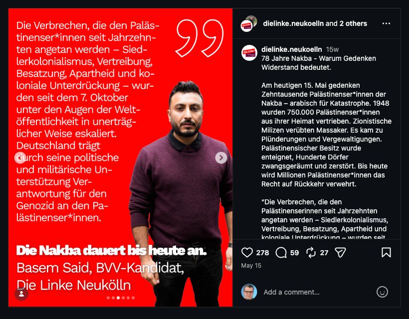 Instagram-Beitrag der Linken Neukölln mit einem Zitat von Basem Said: Deutschland trage Verantwortung für den Genozid an den Palästinensern; die Nakba dauere bis heute an.