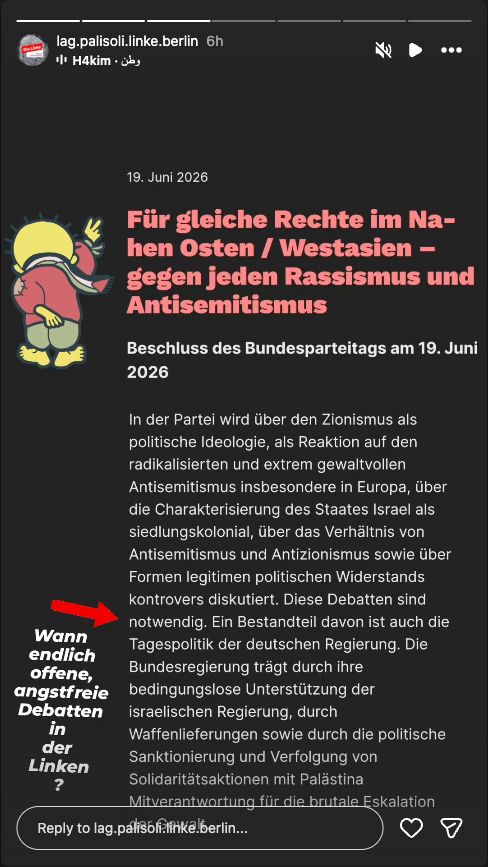 Die Berliner Palästina-LAG teilt einen Parteitagsbeschluss und fordert offene, angstfreie Debatten in der Linken.