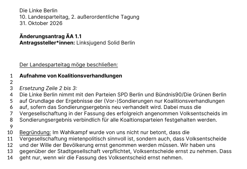 Änderungsantrag ÄA 1.1 der Linksjugend Berlin: Vergesellschaftung entsprechend dem Volksentscheid als Bedingung für Koalitionsverhandlungen.