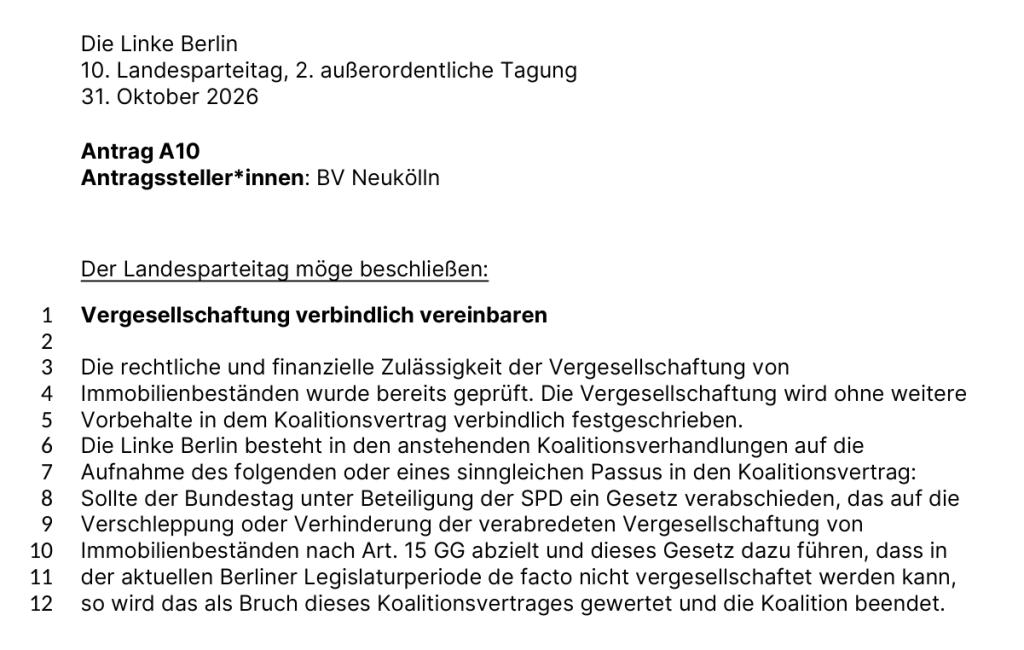 Antrag A10 des Bezirksverbands Neukölln: Ausstiegsklausel bei bundesgesetzlicher Verhinderung der Vergesellschaftung.